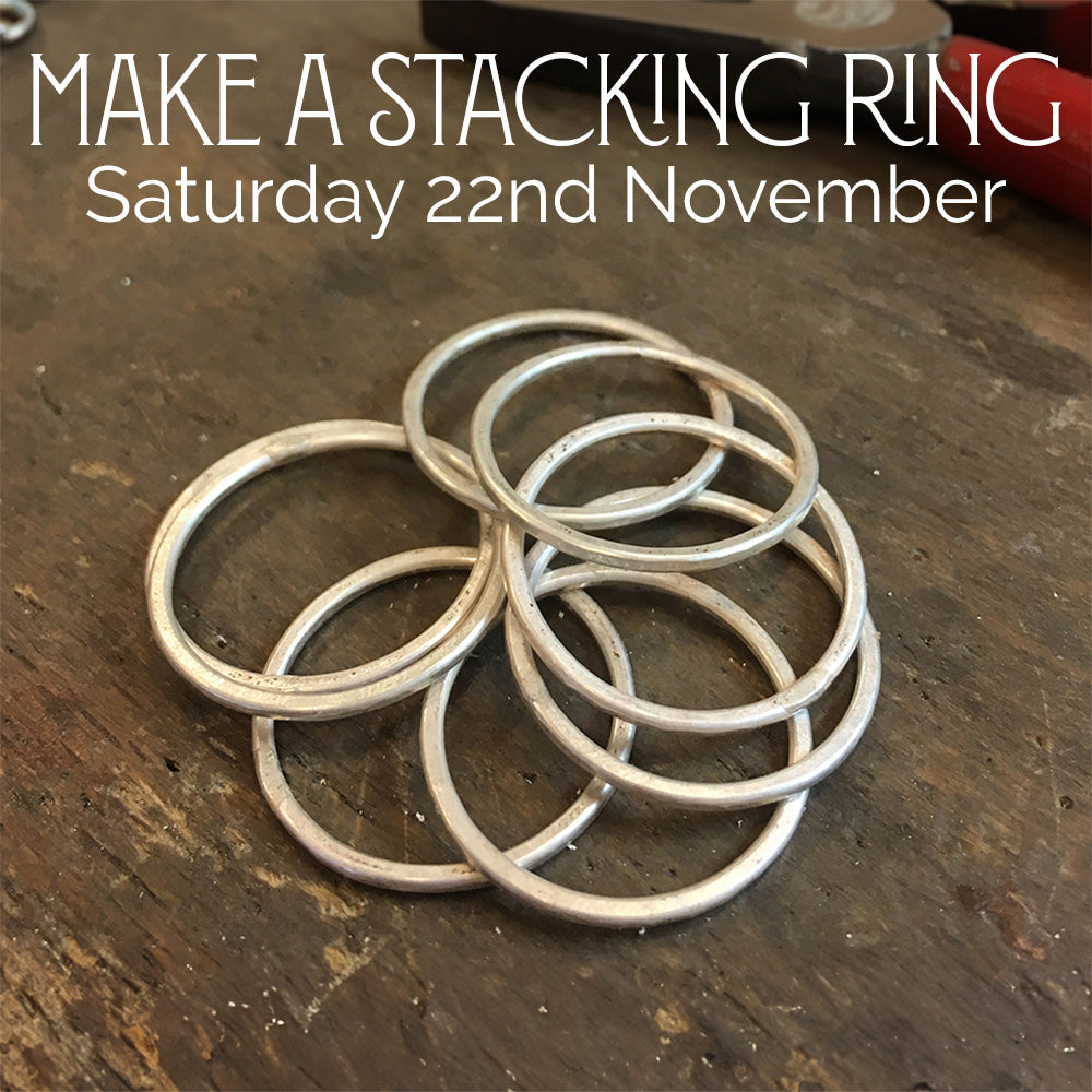 Make a Stacking Ring (Saturday 22nd November)