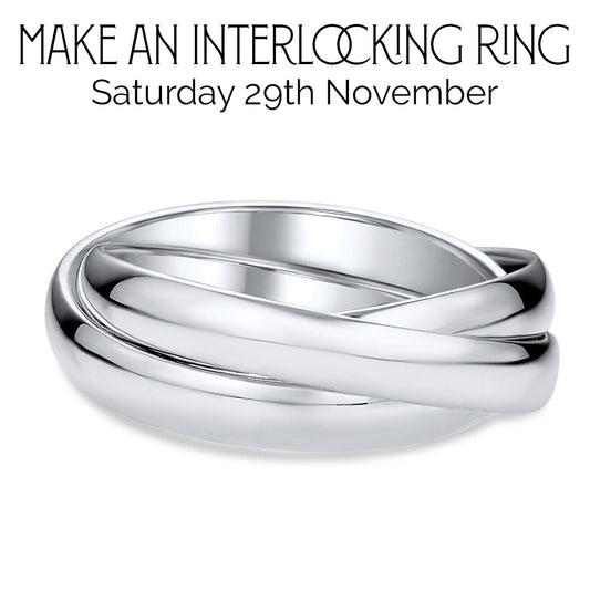 Make an Interlocking Ring Set (Saturday 29th November)